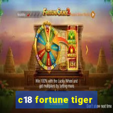 c18 fortune tiger